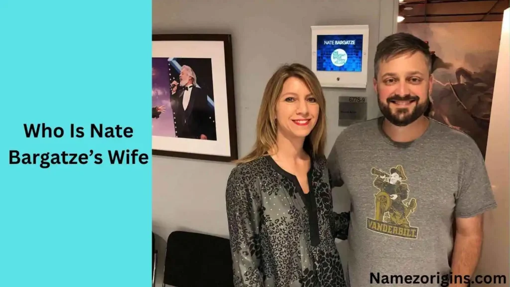 Who Is Nate Bargatze’s Wife
